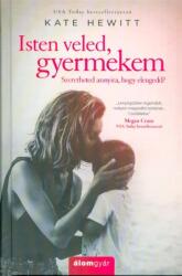 Isten veled, gyermekem (2019)