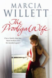 Prodigal Wife - Marcia Willett (2010)