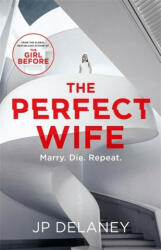 Perfect Wife - JP Delaney (ISBN: 9781786488527)