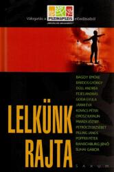 Lelkünk rajta (2009)