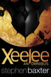 Xeelee: An Omnibus - Stephen Baxter (2010)