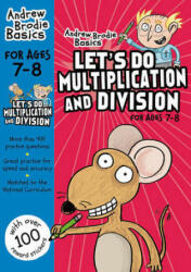 Let's do Multiplication and Division 7-8 - Andrew Brodie (ISBN: 9781472926326)