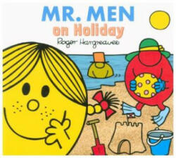 Mr. Men Little Miss on Holiday - ROGER HARGREAVES (ISBN: 9781405290791)