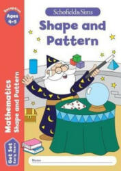 Get Set Mathematics: Shape and Pattern, Early Years Foundation Stage, Ages 4-5 - Schofield & Sims, Sophie Le Marchand, Sarah Reddaway (ISBN: 9780721714387)