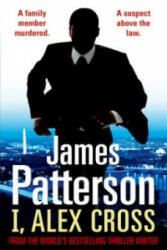 I, Alex Cross - James Patterson (2010)