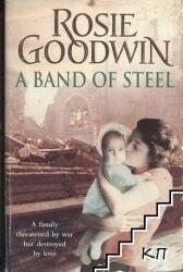 Band of Steel - Rosie Goodwin (2011)