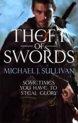 Theft Of Swords - Michael Sullivan (2011)