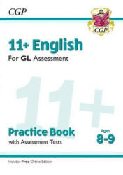 11+ GL English Practice Book & Assessment Tests - Ages 8-9 (with Online Edition) - CGP Books (ISBN: 9781789081534)