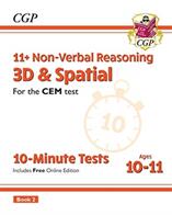 11+ CEM 10-Minute Tests: Non-Verbal Reasoning 3D & Spatial - Ages 10-11 Book 2 (ISBN: 9781789081978)