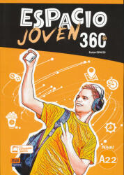 Espacio Joven 360 A2.2 : Student Book - Equipo Espacio (ISBN: 9788498489422)