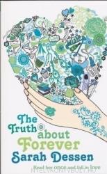 Truth About Forever - Sarah Dessen (2008)