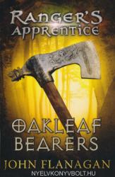 Oakleaf Bearers (Ranger's Apprentice Book 4) - John Flanagan (2008)