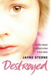 Destroyed - Jayne Sterne (2008)