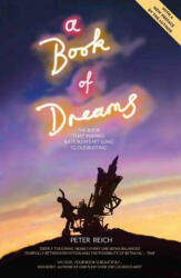 Book of Dreams - The Book That Inspired Kate Bush's Hit Song 'Cloudbusting' - Peter Reich (ISBN: 9781786069627)