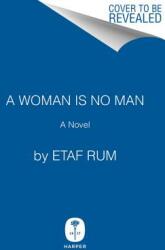 A Woman Is No Man (ISBN: 9780062699763)