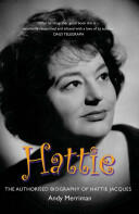 Hattie - The Authorised Biography of Hattie Jacques (2008)