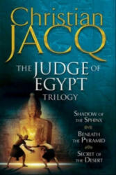 Judge of Egypt Trilogy - Christian Jacq (2008)