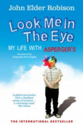 Look Me in the Eye - John Elder (Author) Robison (2009)