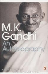 Autobiography - M K Gandhi (2001)