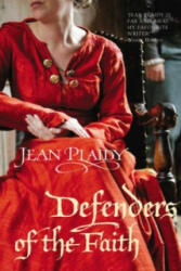 Defenders of the Faith - Jean Plaidy (2009)
