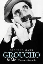 Groucho and Me - The Autobiography (2009)