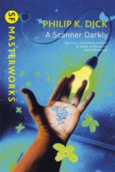 Scanner Darkly - Philip K. Dick (2002)