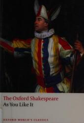 Shakespeare, William, The Oxford Shakespeare: As You Like It (2008)