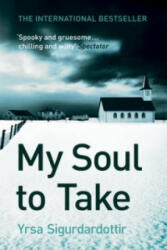 My Soul to Take - Thora Gudmundsdottir Book 2 (2010)