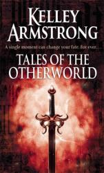 Tales Of The Otherworld (2010)