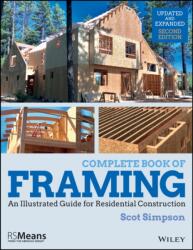 Complete Book of Framing - Scot Simpson (ISBN: 9781119528524)