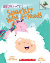 Sparkly New Friends: An Acorn Book (ISBN: 9781338329018)