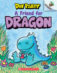 Friend for Dragon: An Acorn Book (ISBN: 9781338341058)