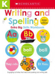 Writing and Spelling Kindergarten Workbook: Scholastic Early Learners (ISBN: 9781338531879)