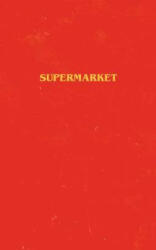 Supermarket - Bobby Hall (ISBN: 9781471186967)