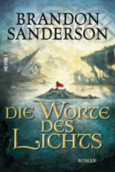 Die Worte des Lichts - Brandon Sanderson, Michael Siefener (ISBN: 9783453267473)