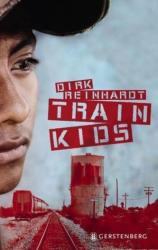 Train Kids - Dirk Reinhardt (ISBN: 9783836958004)