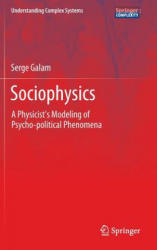 Sociophysics - Serge Galam (2012)
