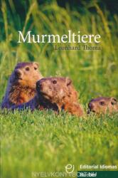 Murmeltiere Buch - Leonhard Thoma (ISBN: 9783192195976)