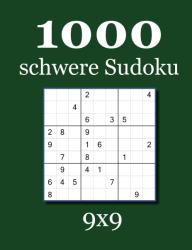 1000 schwere Sudoku 9x9 - David Badger (ISBN: 9783954976287)