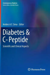 Diabetes & C-Peptide - Anders A. F. Sima (2011)