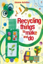 Recycling Things to Make and Do (2012)