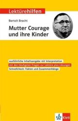 Ghid de lectură Bertolt Brecht 'Mutter Courage și copiii ei (ISBN: 9783129231081)