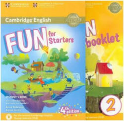Fun for Starters (Fourth Edition) - Student's Book with Home Fun Booklet and online activities - Anne Robinson, Karen Saxe (ISBN: 9783125410268)