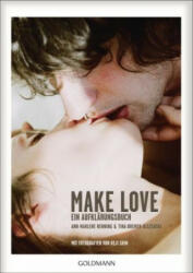 Make Love - Ann-Marlene Henning, Tina Bremer-Olszewski (ISBN: 9783442176519)