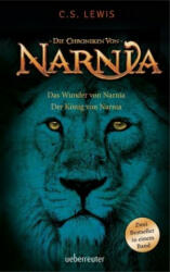 Das Wunder von Narnia / Der König von Narnia - C. S. Lewis, Christian Rendel, Wolfgang Hohlbein (ISBN: 9783764151317)