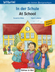 In der Schule / At School - Susanne Böse, Sigrid Leberer (ISBN: 9783192695988)