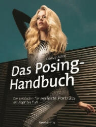 Das Posing-Handbuch - Lindsay Adler, Christian Alkemper (ISBN: 9783864905216)