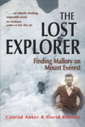 Lost Explorer - Conrad Anker, David Roberts (2000)