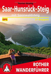Saar-Hunsrück-Steig - Mit Soonwaldsteig túrakalauz Bergverlag Rother német RO 4521 (ISBN: 9783763345212)
