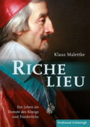 Richelieu - Klaus Malettke (ISBN: 9783506777355)